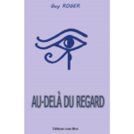 Au delà du regard