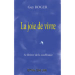 La joie de vivre