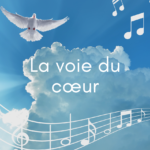 La voie du cœur