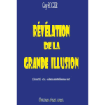 Révélation de la grande illusion