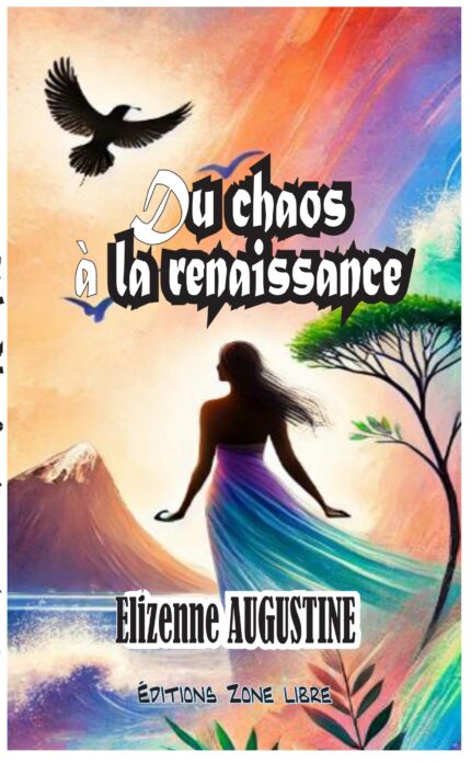 Du chaos à la renaissance